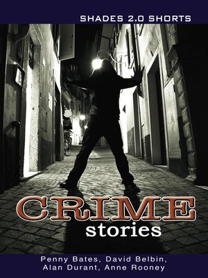cover image of Crime Stories Shade Shorts 2.0